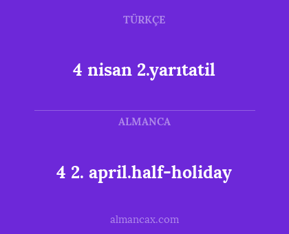 4 2. april.half-holiday - 4 nisan 2.yarıtatil