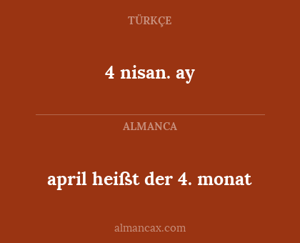 april heißt der 4. monat - 4 nisan. ay