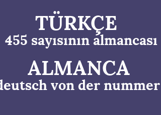 455+say%C4%B1s%C4%B1n%C4%B1n+almancas%C4%B1-deutsch+von+der+nummer+455.png