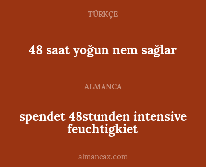 48 saat yoğun nem sağlar - spendet 48stunden intensive feuchtigkiet