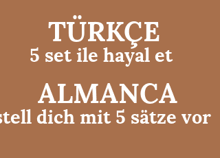 5+set+ile+hayal+et-stell+dich+mit+5+s%C3%A4tze+vor.png