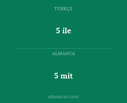5 ile - 5 mit