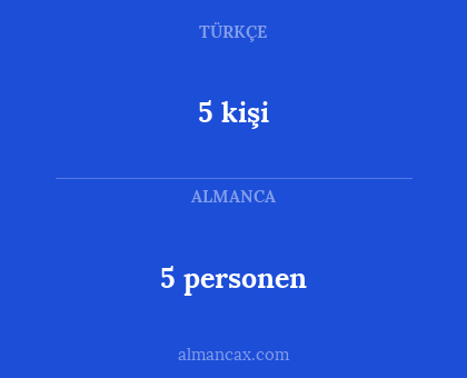 5 kişi - 5 personen