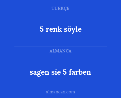 5 renk söyle - sagen sie 5 farben