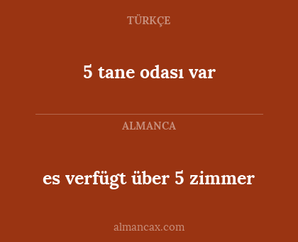 es verfügt über 5 zimmer - 5 tane odası var