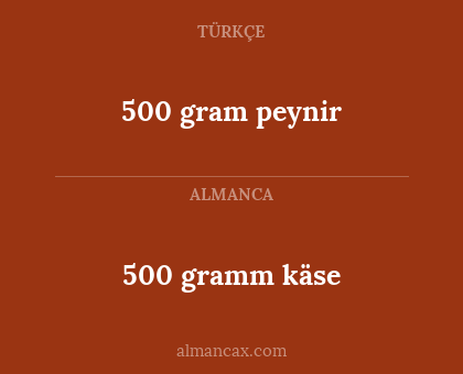 500 gramm käse - 500 gram peynir