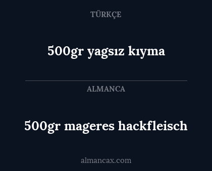 500gr yagsız kıyma - 500gr mageres hackfleisch