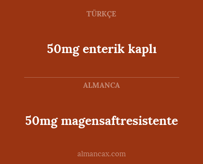 50mg magensaftresistente - 50mg enterik kaplı