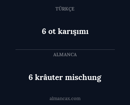 6 ot karışımı - 6 krâuter mischung
