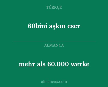 60bini aşkın eser - mehr als 60.000 werke