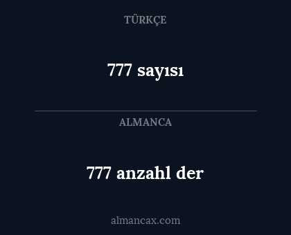 777 anzahl der - 777 sayısı