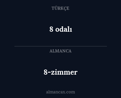 8 odalı - 8-zimmer