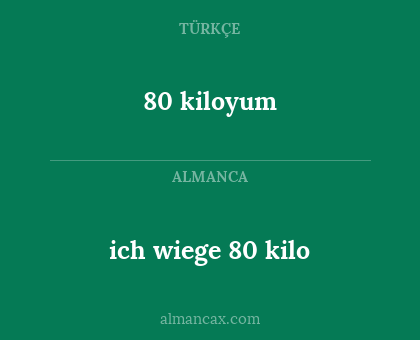 ich wiege 80 kilo - 80 kiloyum