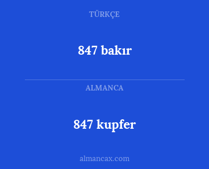 847 bakır - 847 kupfer