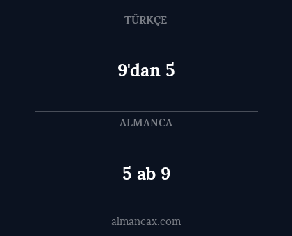 9'dan 5 - 5 ab 9