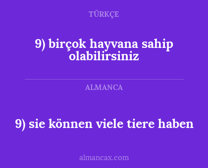 9) birçok hayvana sahip olabilirsiniz - 9) sie können viele tiere haben