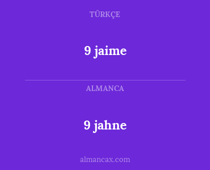 9 jaime - 9 jahne