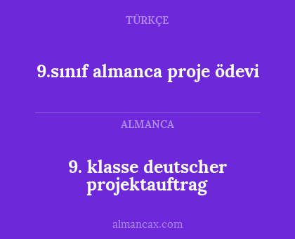 9.sınıf almanca proje ödevi - 9. klasse deutscher projektauftrag