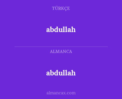 abdullah - abdullah