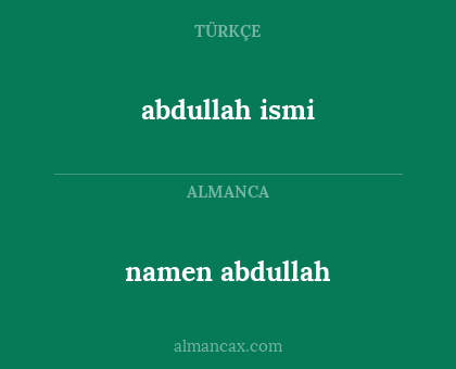 namen abdullah - abdullah ismi