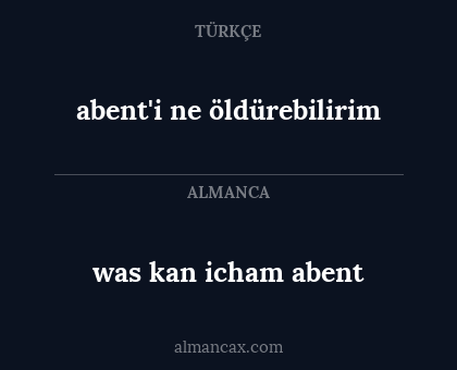 was kan icham abent - abent'i ne öldürebilirim