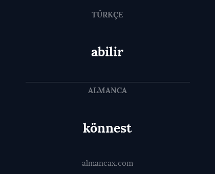 abilir - könnest