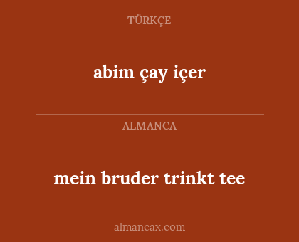 abim çay içer - mein bruder trinkt tee