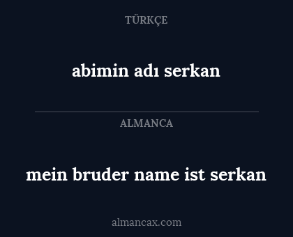 abimin adı serkan - mein bruder name ist serkan