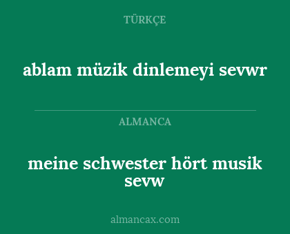ablam müzik dinlemeyi sevwr - meine schwester hört musik sevw