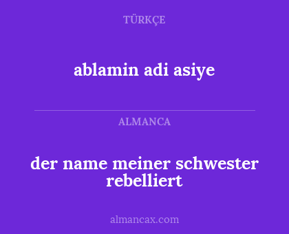 ablamin adi asiye - der name meiner schwester rebelliert