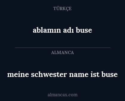 ablamın adı buse - meine schwester name ist buse