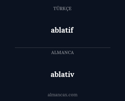 ablativ - ablatif