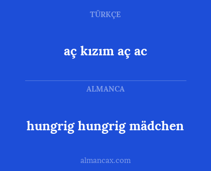 hungrig hungrig mädchen - aç kızım aç ac