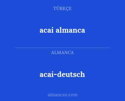 acai almanca - acai-deutsch