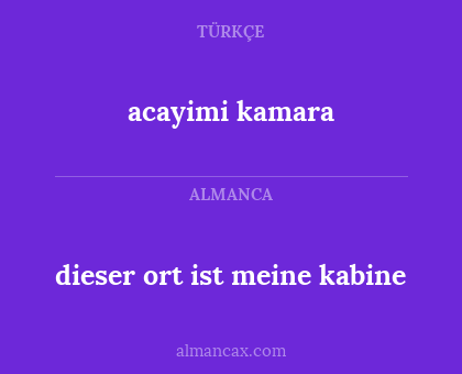 acayimi kamara - dieser ort ist meine kabine