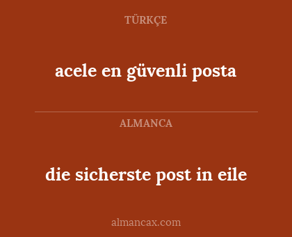 die sicherste post in eile - acele en güvenli posta