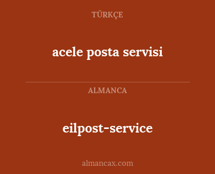 eilpost-service - acele posta servisi