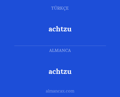 achtzu - achtzu