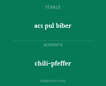 acı pul biber - chili-pfeffer