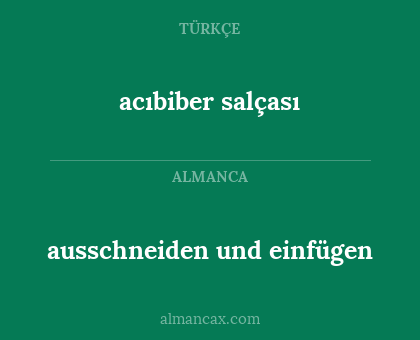 ausschneiden und einfügen - acıbiber salçası