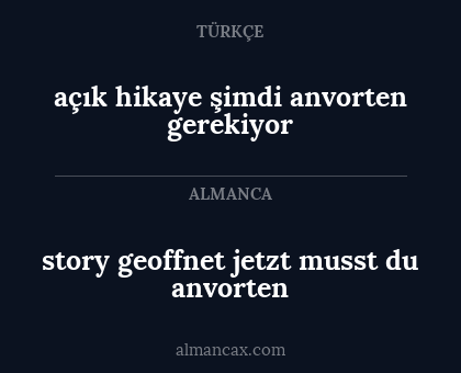 açık hikaye şimdi anvorten gerekiyor - story geoffnet jetzt musst du anvorten