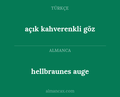 açık kahverenkli göz - hellbraunes auge