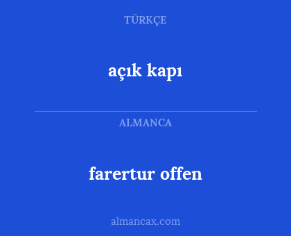 açık kapı - farertur offen