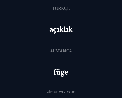 açıklık - füge