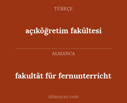 açıköğretim fakültesi - fakultät für fernunterricht