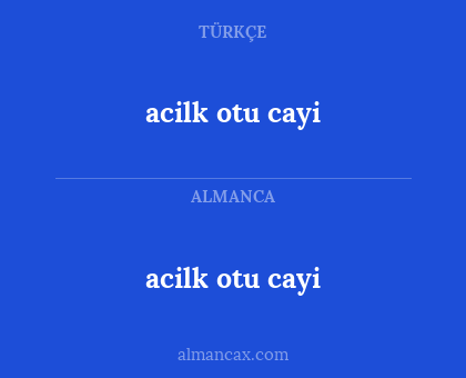 acilk otu cayi - acilk otu cayi