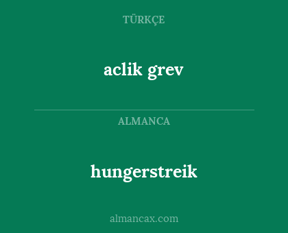 aclik grev - hungerstreik