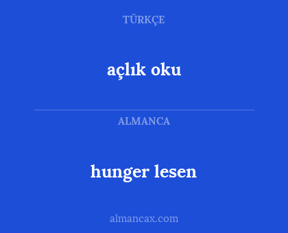 açlık oku - hunger lesen