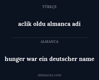 hunger war ein deutscher name - aclik oldu almanca adi