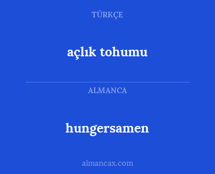 açlık tohumu - hungersamen